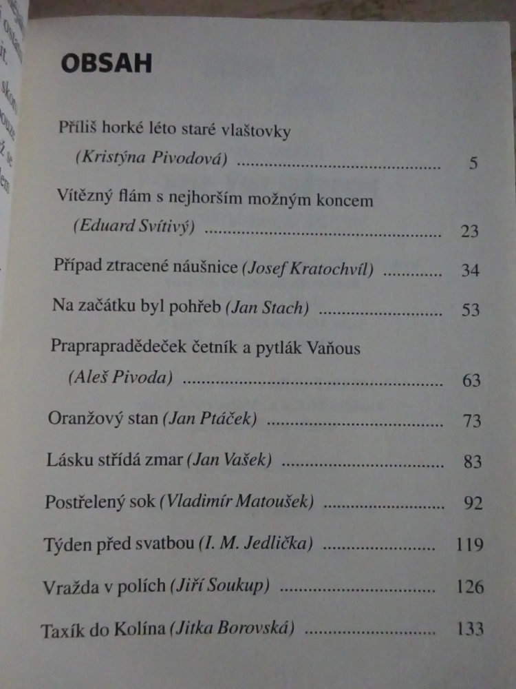 POSTŘELENÝ SOK, **an