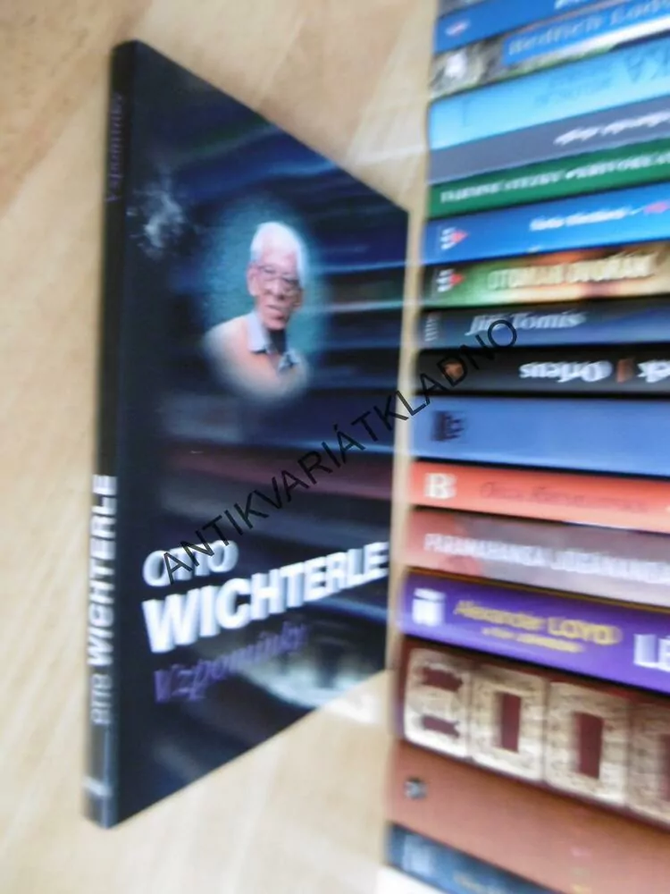 VZPOMÍNKY, OTTO WICHTERLE