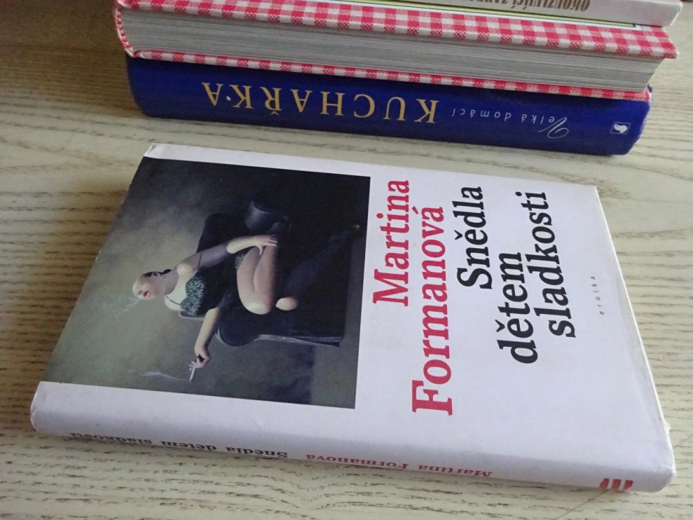 SNĚDLA DĚTEM SLADKOSTI, MARTINA FORMANOVÁ, **an