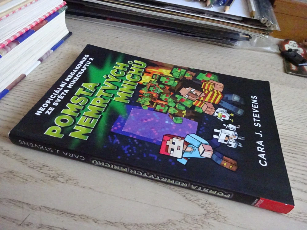 MINECRAFT, POMSTA NEMRTVÝCH MNICHŮ, CARA J. STEVENS, **an