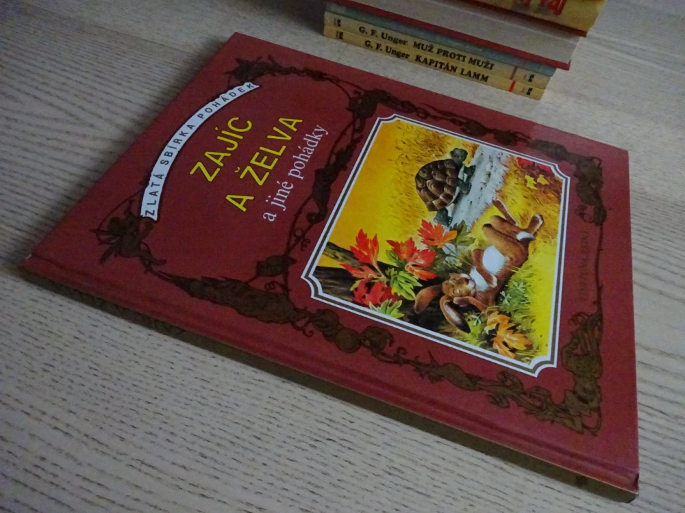 ZAJÍC A ŽELVA A JINÉ POHÁDKY, ZLATÁ SBÍRKA POHÁDEK, **an
