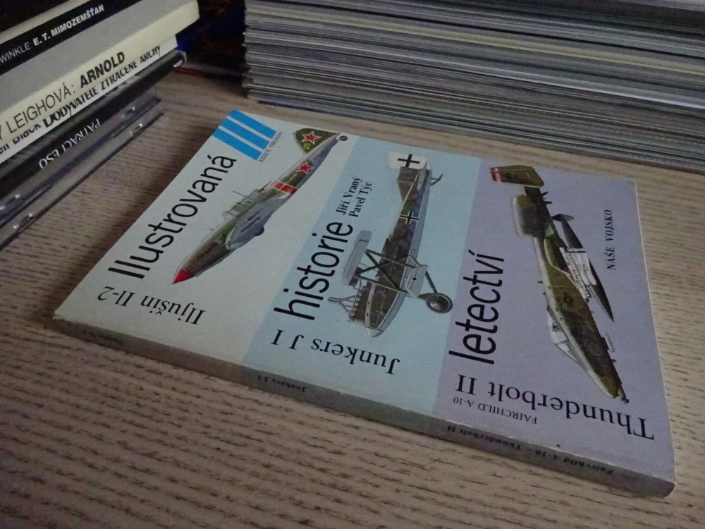 ILUSTROVANÁ HISTORIE LETECTVÍ, ILJUŠIN, JUNKERS, THUNDERBOLT, **an