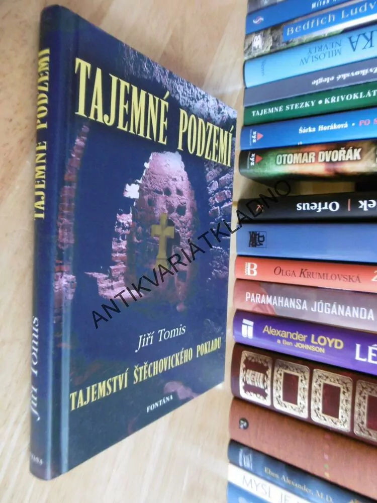 TAJEMNÉ PODZEMÍ, TAJEMSTVÍ ŠTĚCHOVICKÉHO POKLADU, JIŘÍ TOMIS, **an
