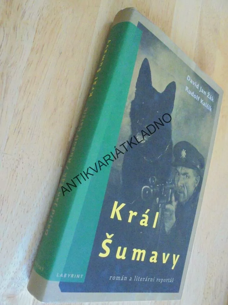 KRÁL ŠUMAVY, DAVID ŽÁK, RUDOLF KALČÍK, FILM,FOTO, **an