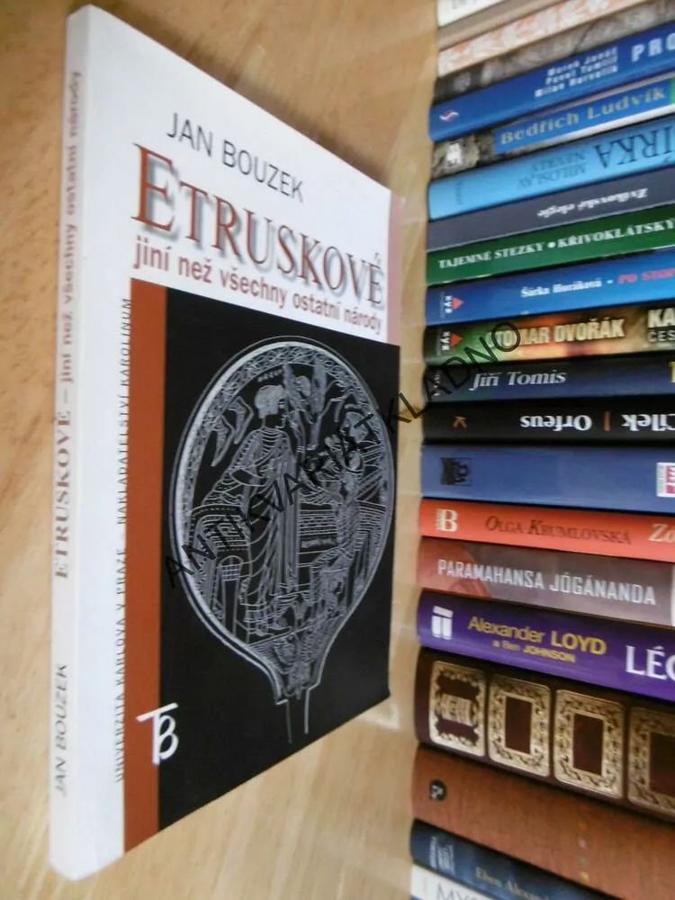 ETRUSKOVÉ, JINÍ NEŽ VŠECHNY OSTATNÍ NÁRODY, JAN BOUZEK