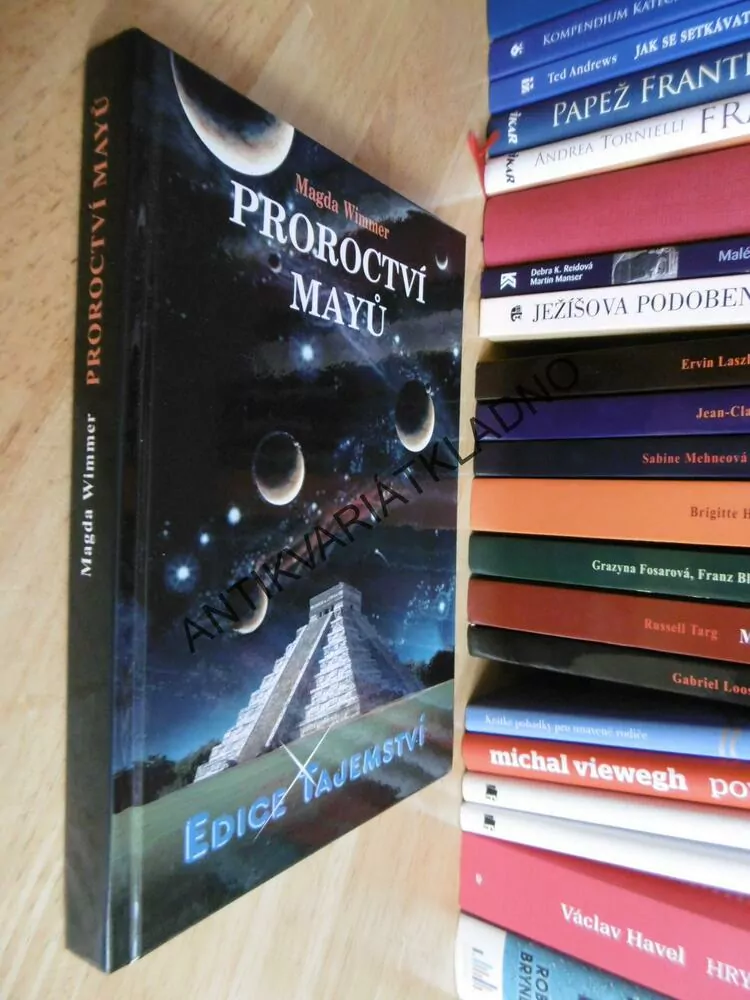 PROROCTVÍ MAYŮ, MAGDA WIMMER, **an