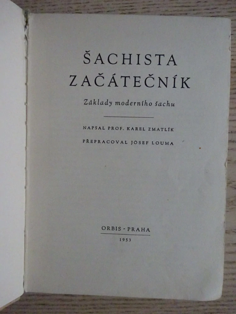ŠACHISTA ZAČÁTEČNÍK, ZÁKLADY MODERNÍHO ŠACHU, **an