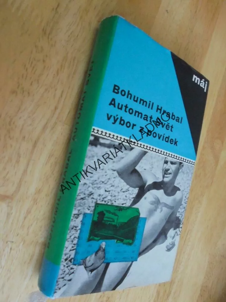 AUTOMAT SVĚT, VÝBOR Z POVÍDEK ,BOHUMIL HRABAL, **an