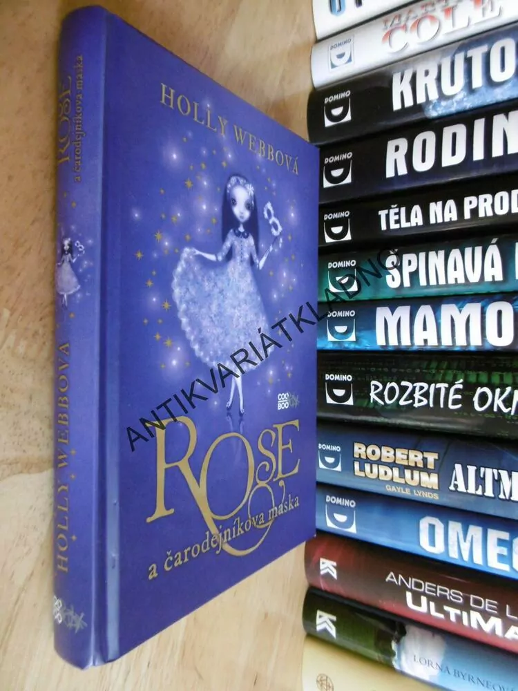 ROSE A ČARODĚJNÍKOVA MASKA, HOLLY WEBBOVÁ