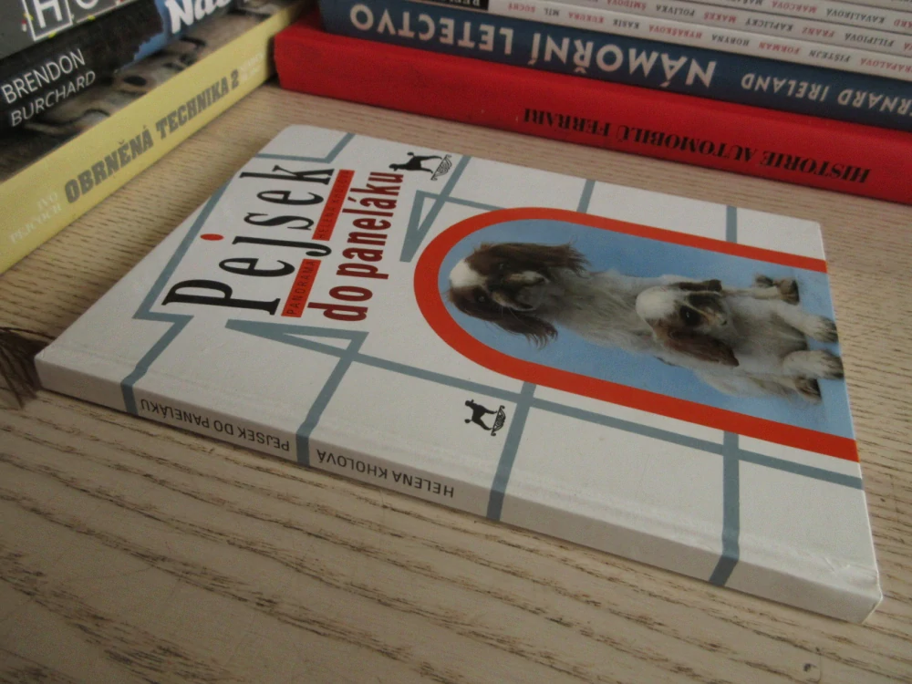 PEJSEK DO PANELÁKU, HELENA KHOLOVÁ, **an