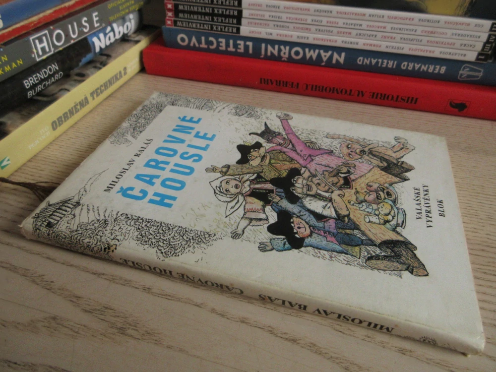 ČAROVNÉ HOUSLE, MILOSLAV BALÁŠ, **an