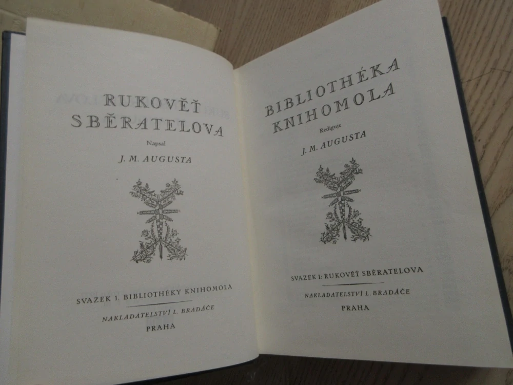 RUKOVĚŤ SBĚRATELOVA, J. M. AUGUSTA, **an