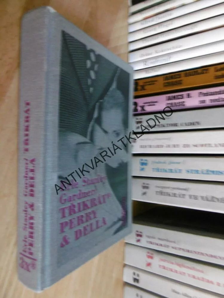 TŘIKRÁT PERRY A DELLA, ERLE STANLEY GARDNER