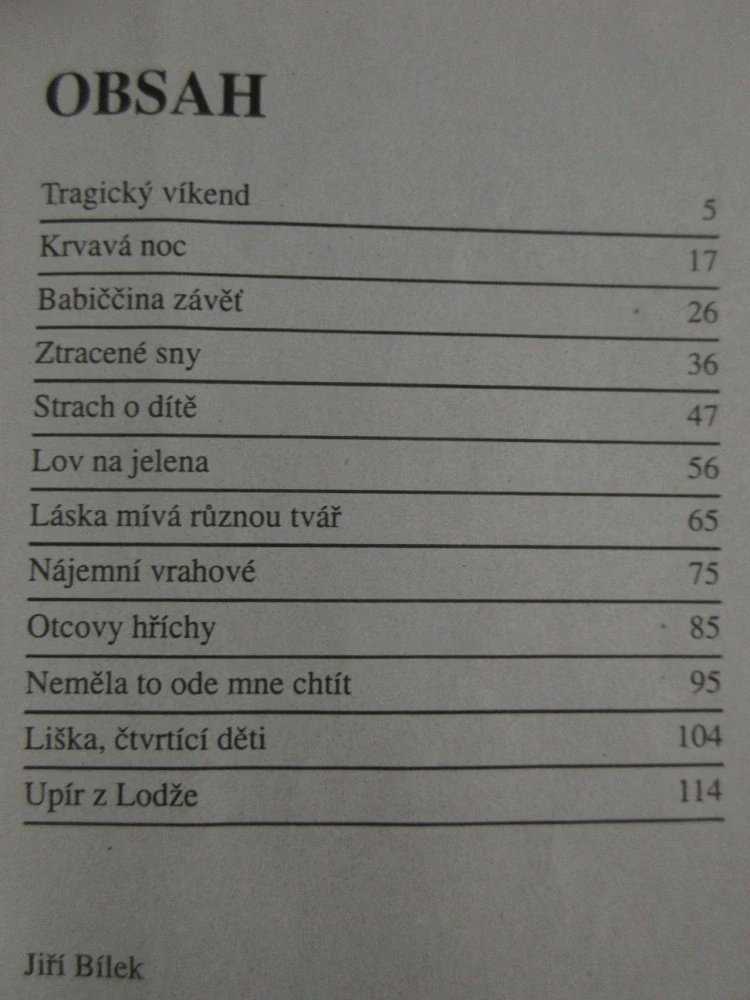 NAKONEC PŘICHÁZÍ SMRT, JIŘÍ BÍLEK, **an