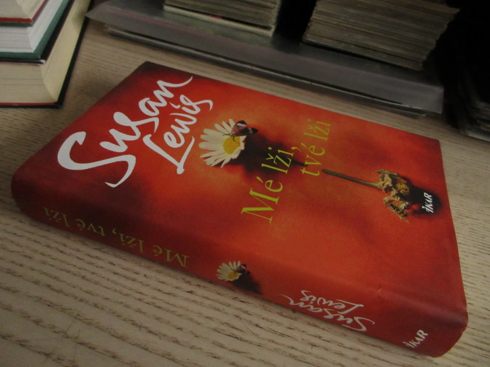 MÉ LŽI, TVÉ LŽI, SUSAN LEWIS, **an