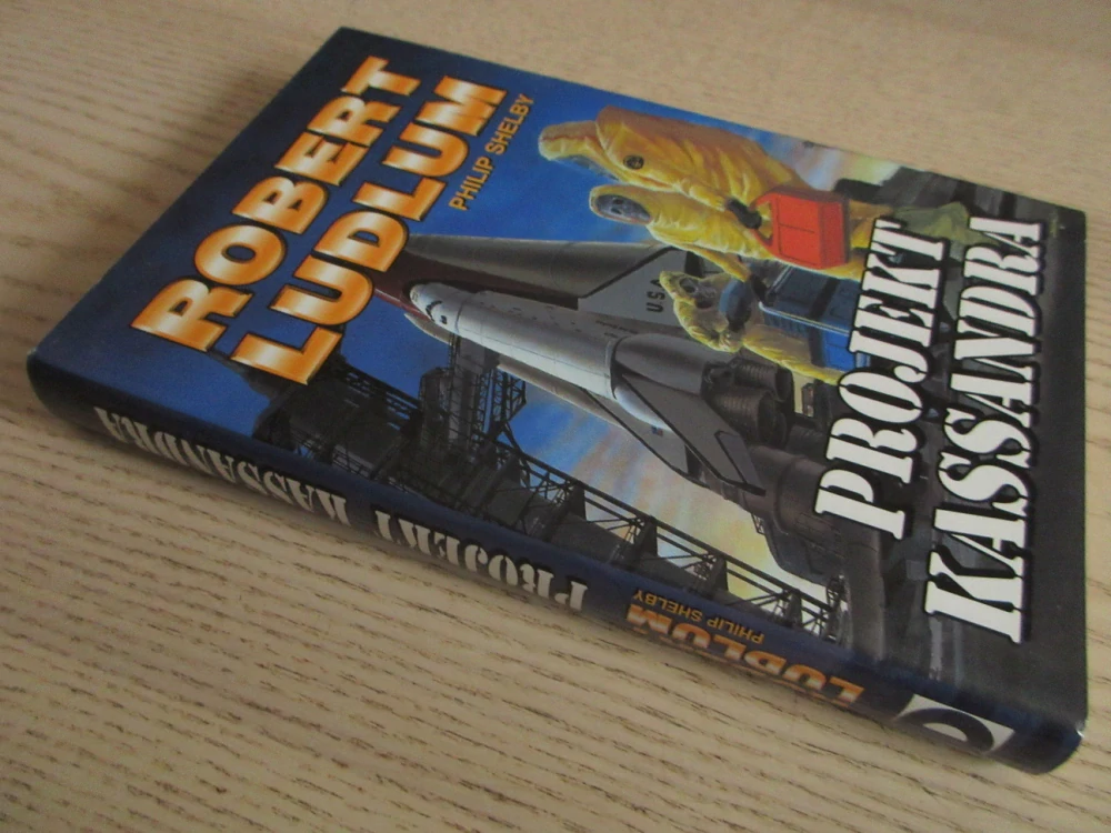 PROJEKT KASSANDRA, ROBERT LUDLUM, PHILIP SHELBY, **an