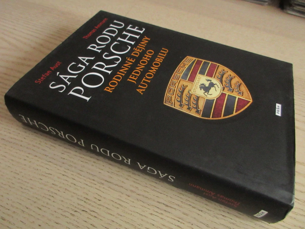 SÁGA RODU PORSCHE, STEFAN AUST, THOMAS AMMANN, **an