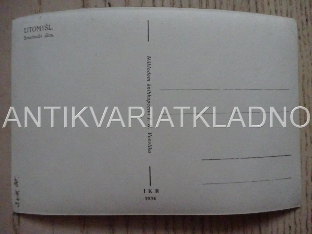 LITOMYŠL, SMETANŮV DŮM, POHLEDNICE 556