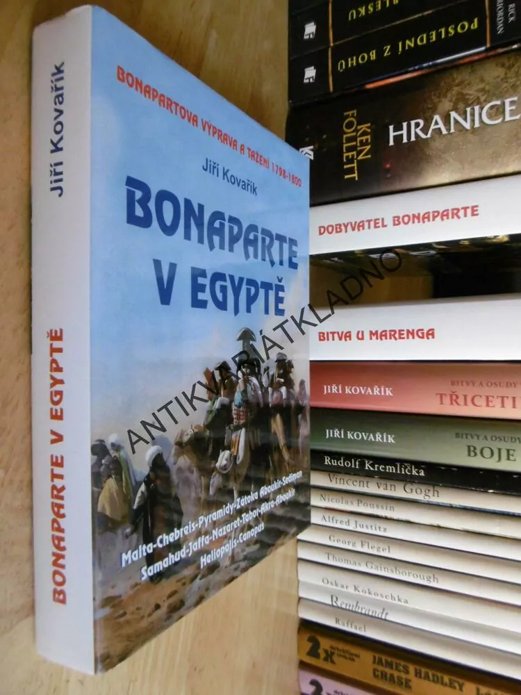 BONAPARTE V EGYPTĚ, JIŘÍ KOVAŘÍK, 