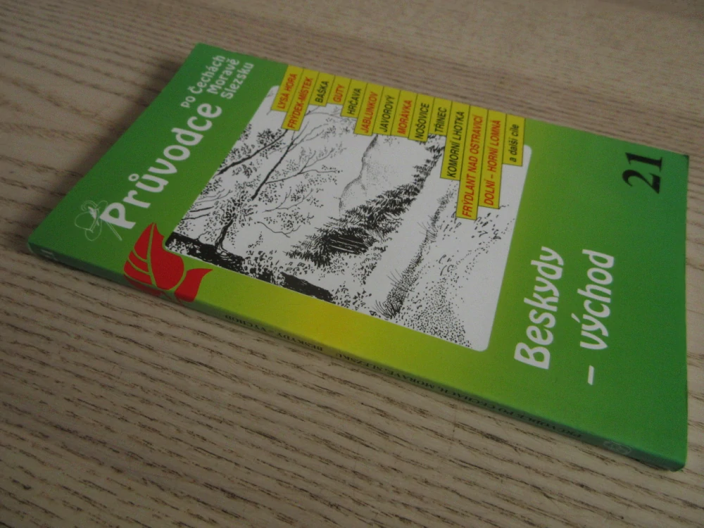 PRŮVODCE PO ČECHÁCH, MORAVĚ, SLEZSKU, SVAZEK 21, BESKYDY-VÝCHOD, **an