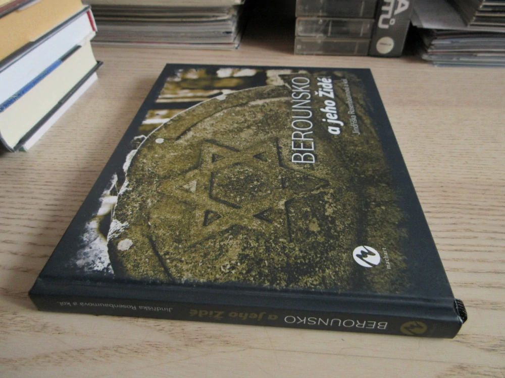 BEROUNSKO A JEHO ŽIDÉ, JINDŘIŠKA ROSENBAUMOVÁ A KOL., **an
