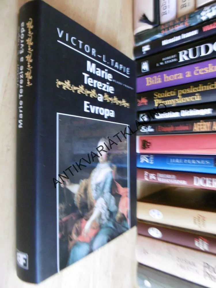 MARIE TEREZIE A EVROPA, VICTOR L.TAPIÉ