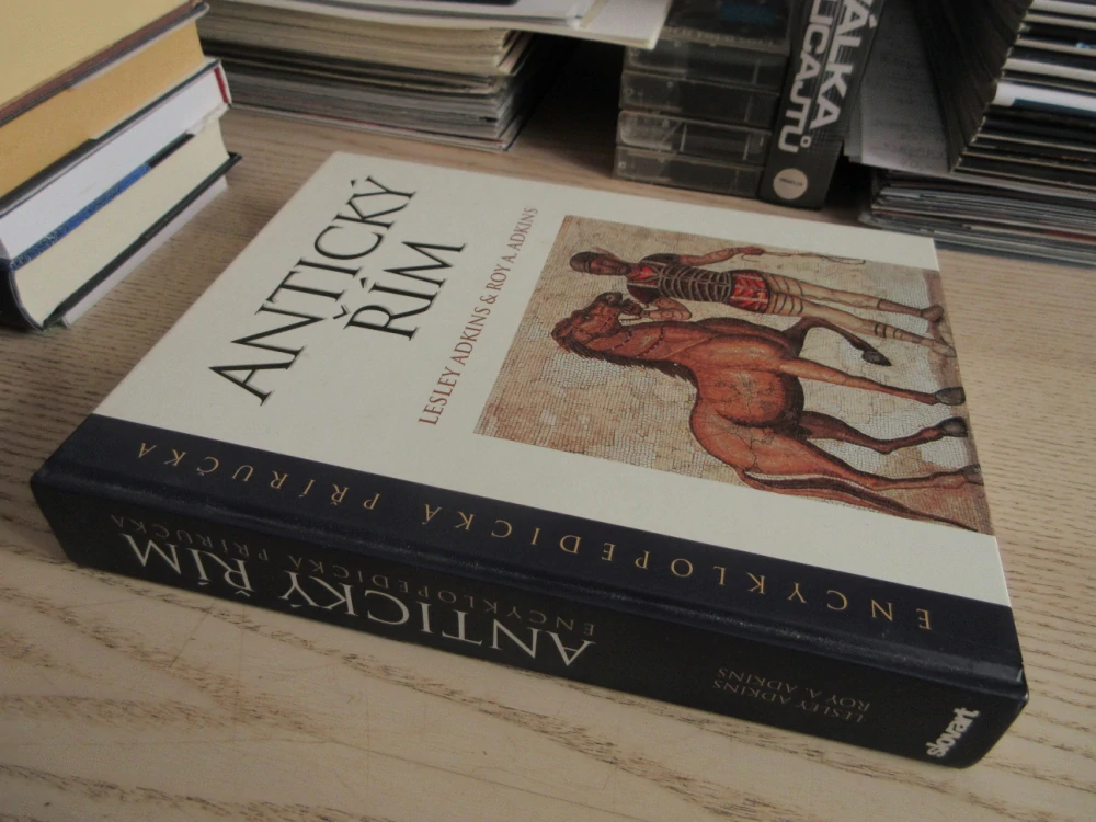 ANTICKÝ ŘÍM, LESLEY ADKINS, ROY A. ADKINS, **an