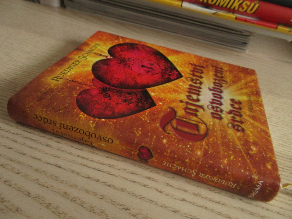 TAJEMSTVÍ OSVOBOZENÍ SRDCE, RUEDIGER SCHACHE, **an