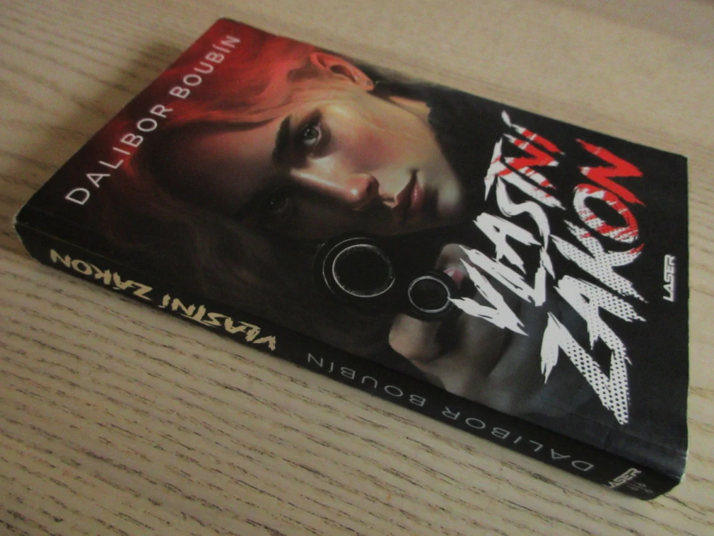 VLASTNÍ ZÁKON, DALIBOR BOUBÍN, **an