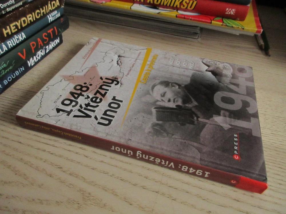 1948: VÍTĚZNÝ ÚNOR, FRANTIŠEK ČAPKA, JITKA LUNEROVÁ, **an