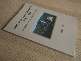 TAJEMNÁ KARLŠTEJNSKÁ SETKÁVÁNÍ, OKRES BEROUN, KAREL FUNK,  **an