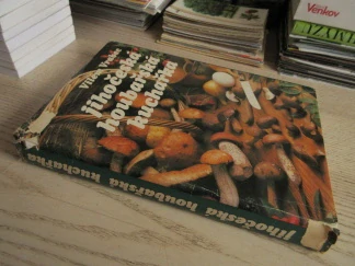 JIHOČESKÁ HOUBAŘSKÁ KUCHAŘKA, VILÉM VRABEC, **an