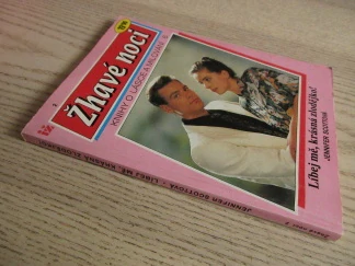 ŽHAVÉ NOCI: LÍBEJ MĚ, KRÁSNÁ ČARODĚJKO!. JENNIFER SCOTTOVÁ, **an