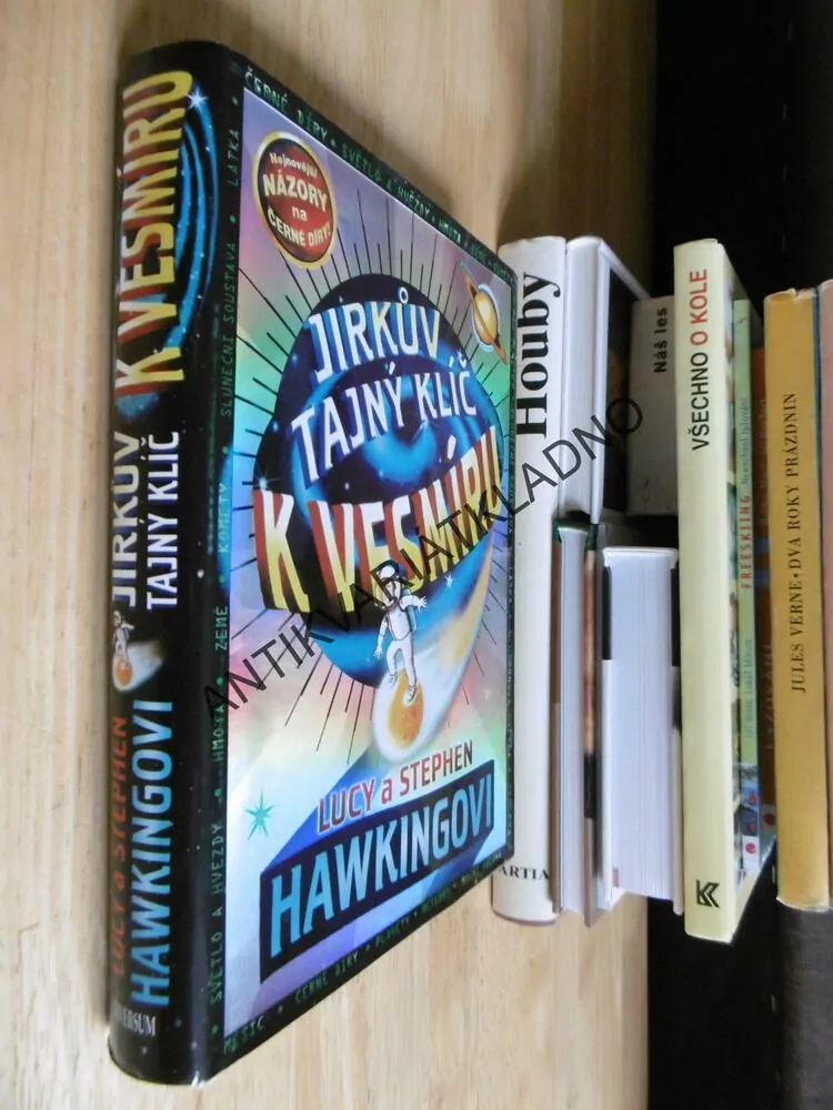 JIRKŮV TAJNÝ KLÍČ K VESMÍRU, LUCY A STEPHEN HAWKINGOVI, **an