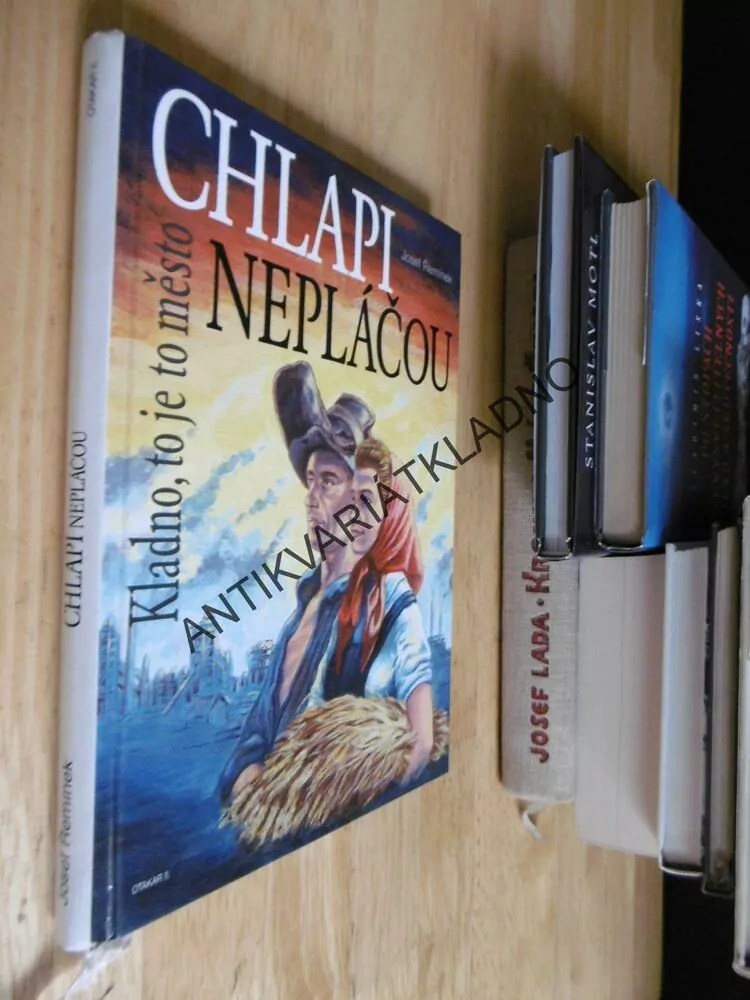 CHLAPI NEPLÁČOU, JOSEF ŘEMÍNEK, **an
