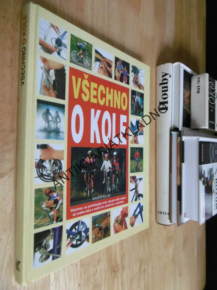 VŠECHNO O KOLE, CYKLISTIKA, 