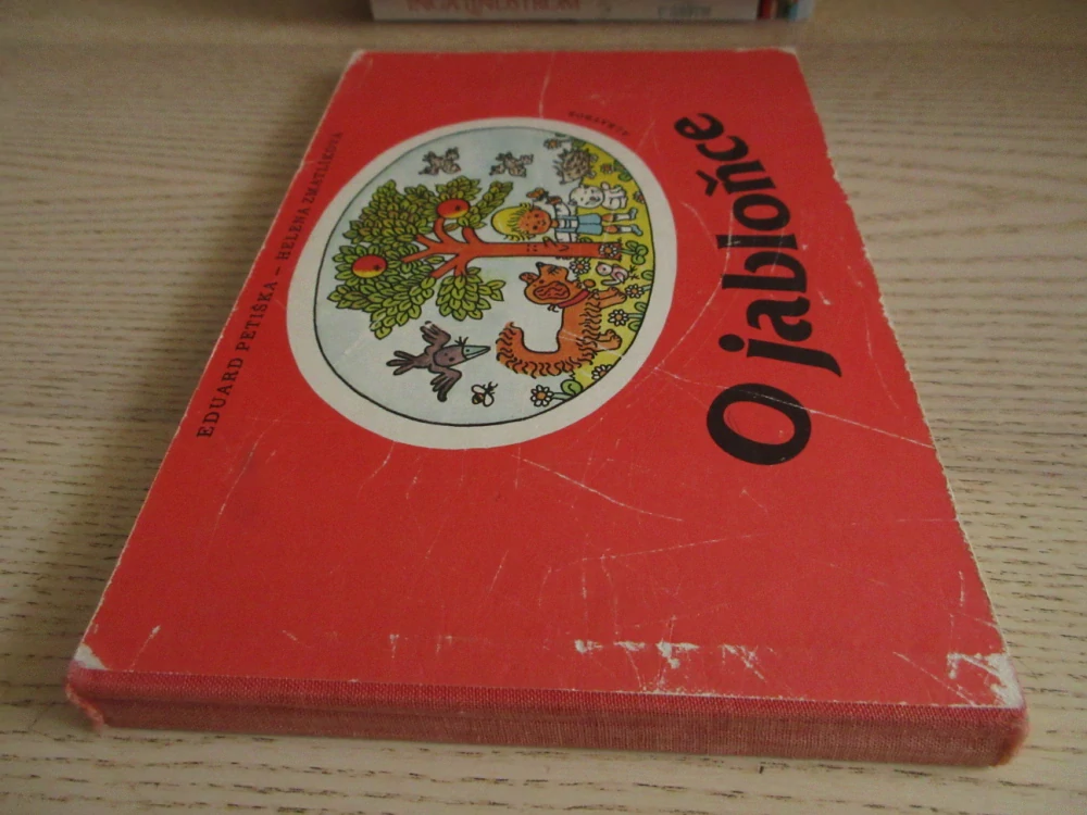 O JABLOŇCE, EDUARD PETIŠKA, HELENA ZMATLÍKOVÁ, **an