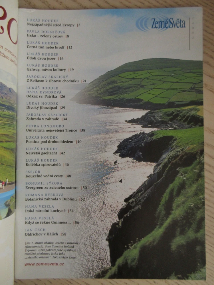 ZEMĚ SVĚTA SRPEN/2006 - IRSKO, **an
