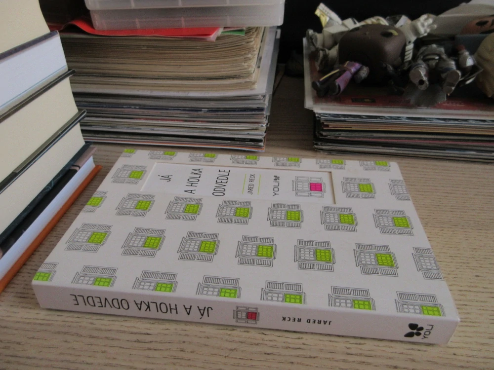 JÁ A HOLKA ODVEDLE, JARED RECK, **an