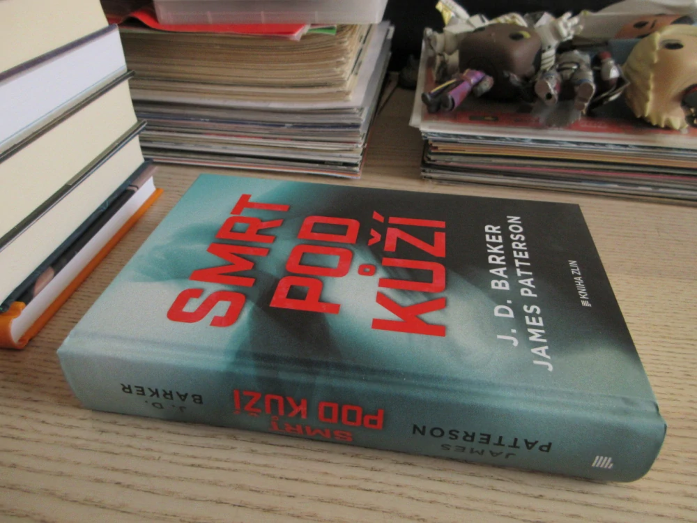SMRT POD KŮŽÍ, J. D. BARKER, JAMES PATTERSON, **an