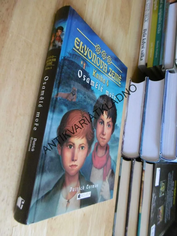 ELYONOVA ZEMĚ,4., OSAMĚLÉ MOŘE, PATRICK CARMAN, **an