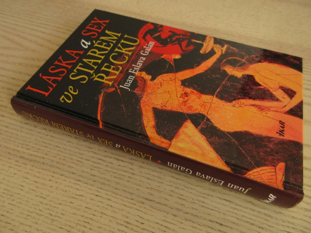 LÁSKA A SEX VE STARÉM ŘECKU, JUAN ESLAVA GALÁN, **an