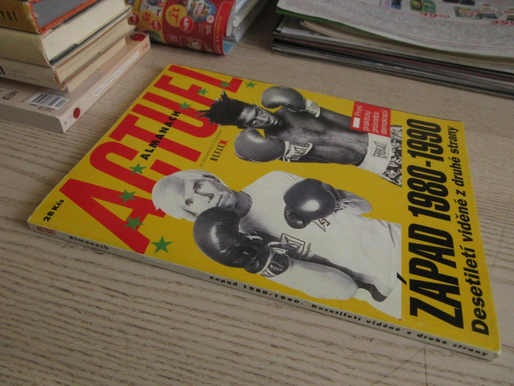 ACTUEL ALMANACH, REFLEX, ZÁPAD 1980-1990: DESETILETÉ VIDĚNÉ Z DRUHÉ STRANY, **an