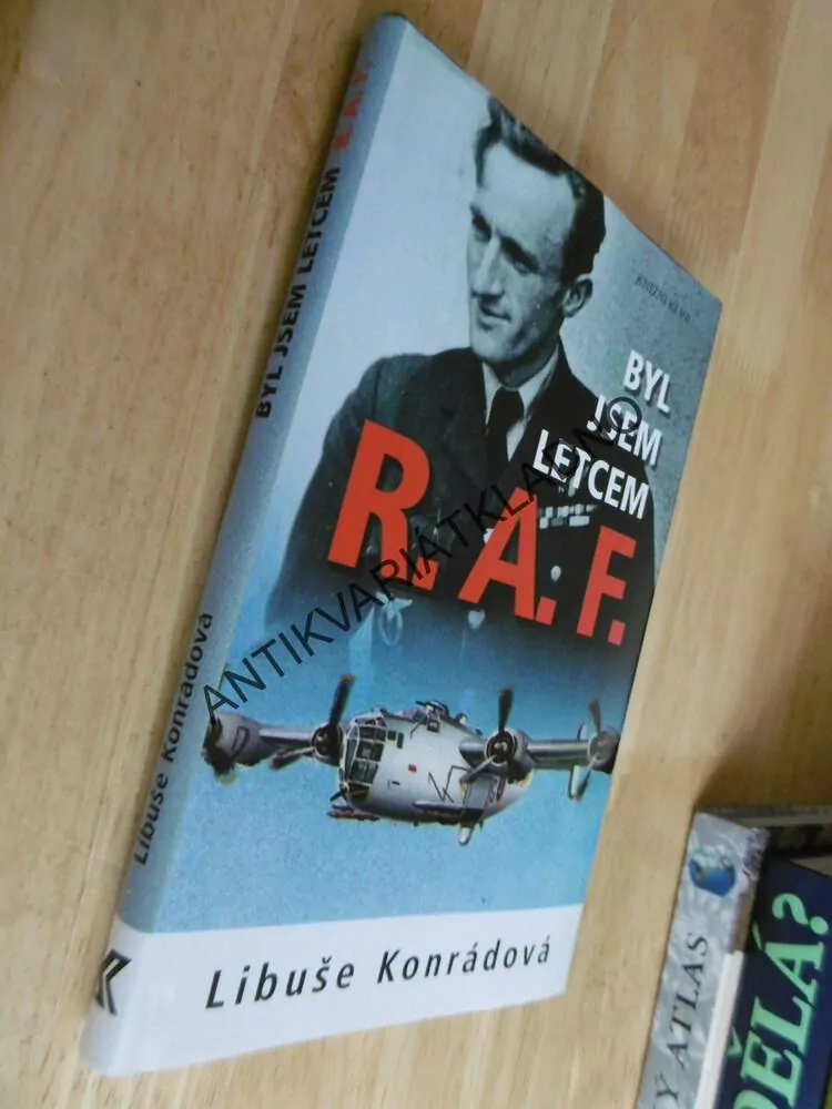 BYL JSEM LETCEM R.A.F., LIBUŠE KONRÁDOVÁ