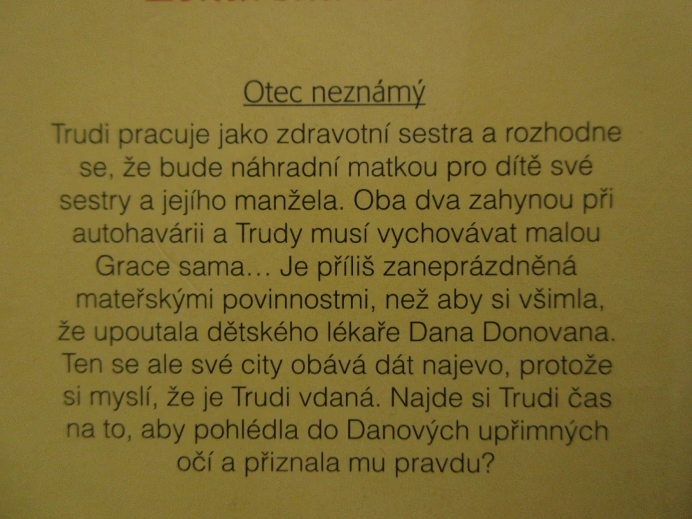 OTEC NEZNÁMÝ, BARBARA HARTOVÁ, **an