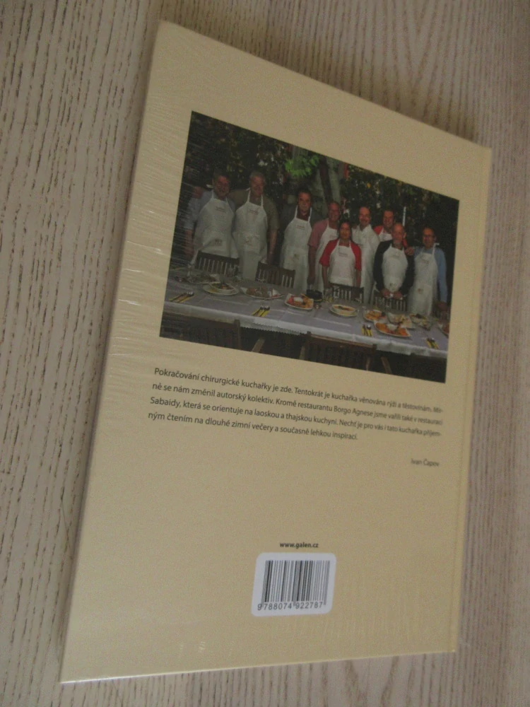 DRUHÁ ČESKO-MORAVSKÁ CHIRURGICKÁ KUCHAŘKA ANEB JAK TO DĚLÁM JÁ (CHIRURGOVÉ SOBĚ), IVAN ČAPOV ET AL., **an