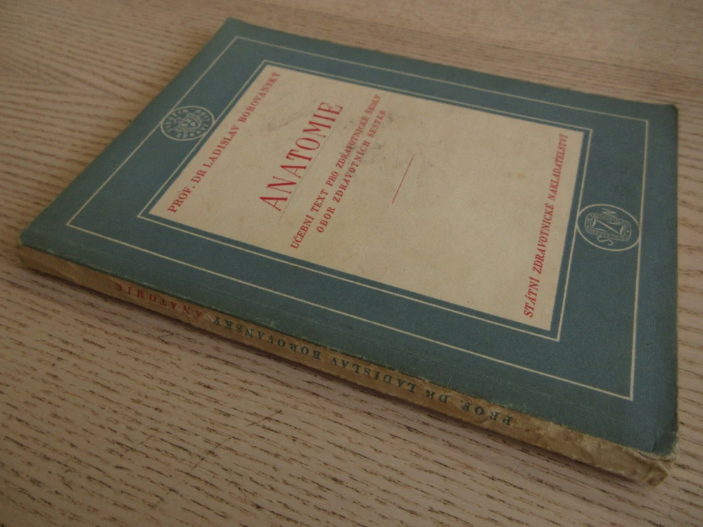 ANATOMIE, UČEBNÍ TEXT PRO ZDRAVOTNICKÉ ŠKOLY, 1954, **an