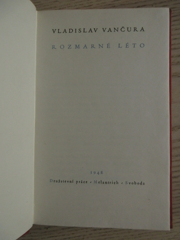 ROZMARNÉ LÉTO, VLADISLAV VANČURA, 1948, **an