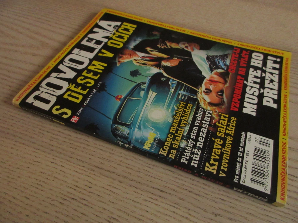 DOVOLENÁ S DĚSEM V OČÍCH, KNIHOVNIČKA KRIMI REVUE, 2/2015, **an