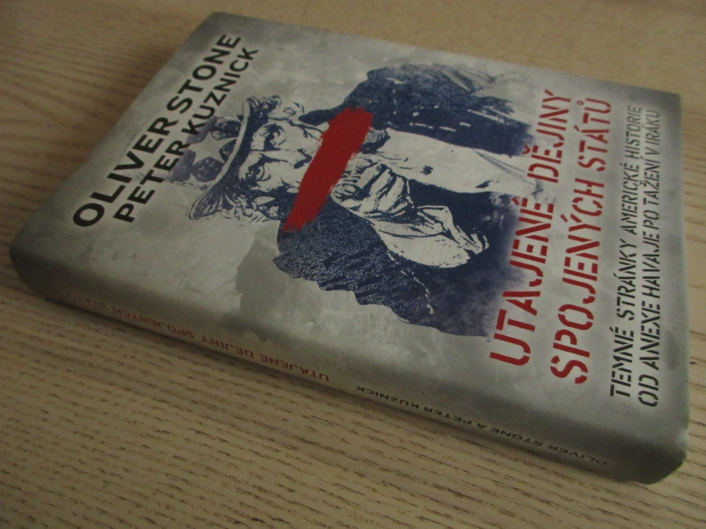 UTAJENÉ DĚJINY SPOJENÝCH STÁTŮ, OLIVER STONE, PETER KUZNICK, **an